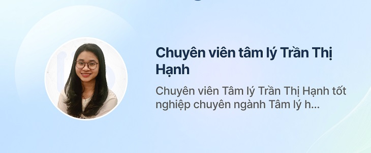 Chuyên viên tâm lý Trần Thị Hạnh