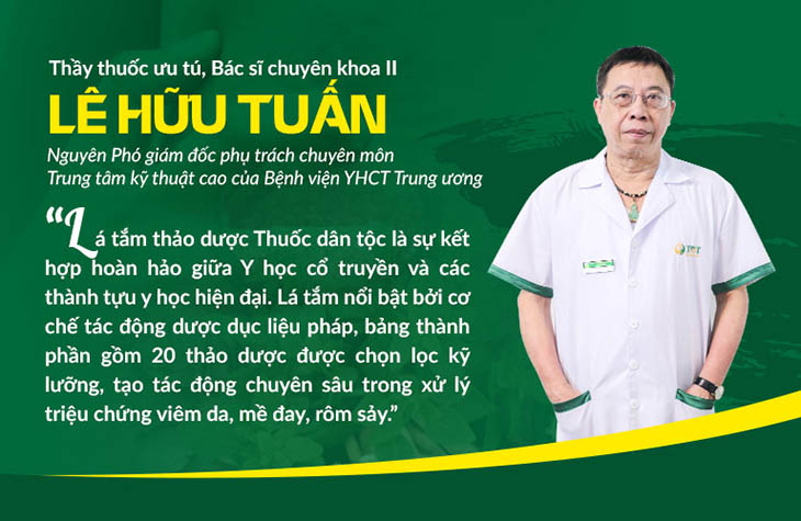 Bác sĩ Lê Hữu Tuấn có những đánh giá tích cực về thành phần, công thức lá tắm