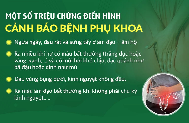 Triệu chứng điển hình của bệnh phụ khoa